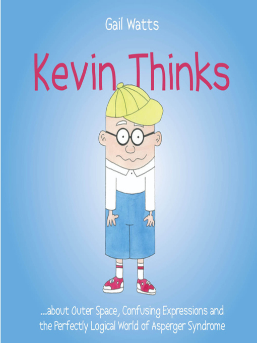 Title details for Kevin Thinks by Gail Eileen Watts - Available